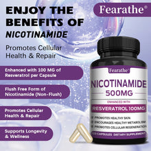 Load image into Gallery viewer, Fearathe Niacinamide Capsules 500MG, Promote Cell Health and Repair, Metabolism, Skin Health, Vegan Capsules, Non-GMO