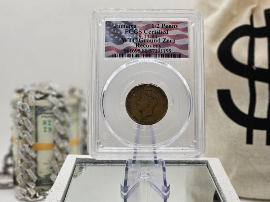 WTC Ground Zero Recovery Coin Jamacia 1/2 Penny Certified PCGS 9-11