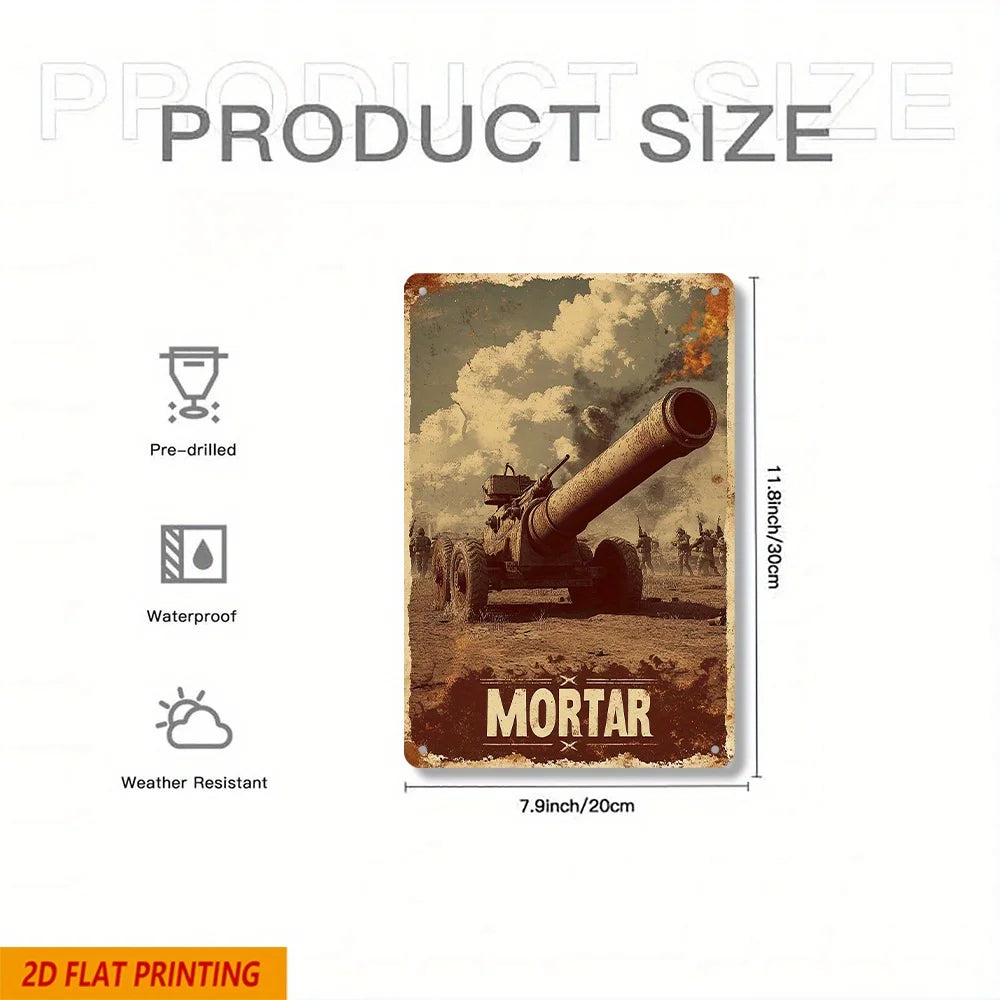 Vintage Military Mortar Metal Tin Sign - 8"x12" Wall Decor for Home, Bar, Cafe, Garage - Unique Artistic War Scene Gift