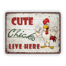 Load image into Gallery viewer, Vintage Rooster Metal Tin Sign - "Cute Chicks Live Here" Wall Decor for Home, Bar, Farmhouse, 7.87x11.81 inch
