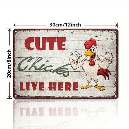 Vintage Rooster Metal Tin Sign - "Cute Chicks Live Here" Wall Decor for Home, Bar, Farmhouse, 7.87x11.81 inch